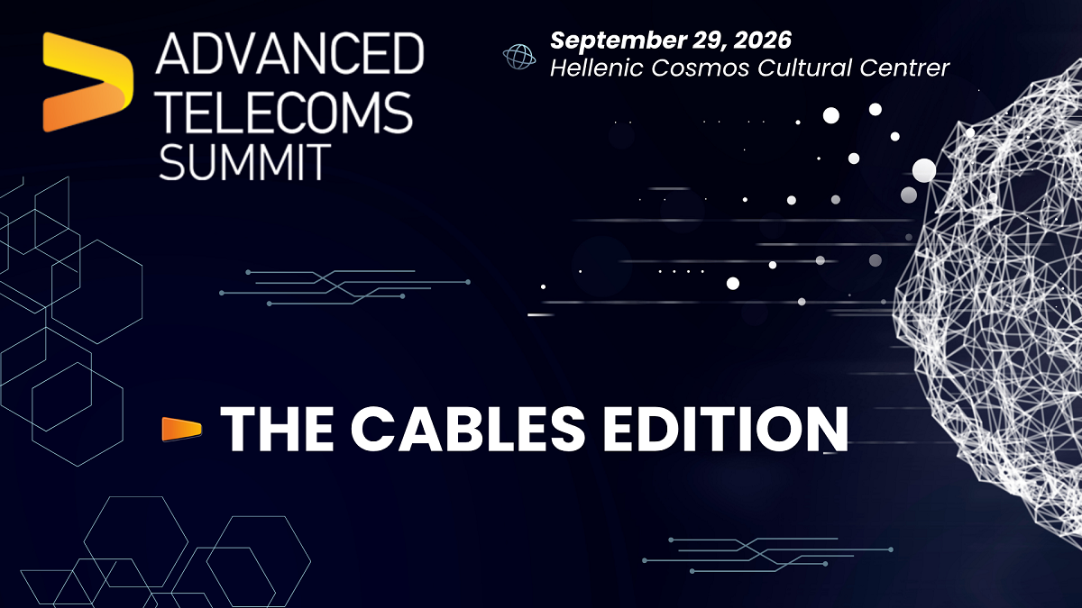 Advanced Telecoms Summit 2026: Δείτε την ατζέντα και τους ομιλητές τής διοργάνωσης